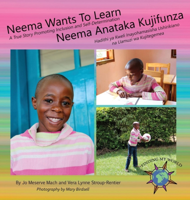 Neema Wants To Learn/ Neema Anataka Kujifunza, Hardback Book
