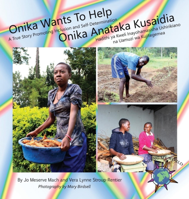 Onika Wants To Help/ Onika Anataka Kusaidia, Hardback Book