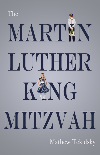 Martin Luther King Mitzvah, Paperback / softback Book