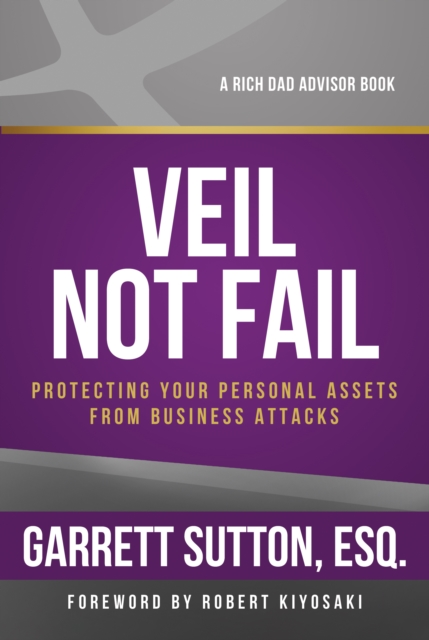 Bullseye on Business : Piercing the Veil When LLCs and Corporations Fail, Book Book