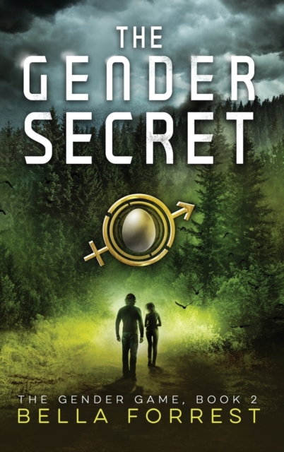 The Gender Game 2 : The Gender Secret, Hardback Book
