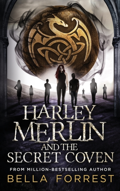 Harley Merlin and the Secret Coven, Hardback Book