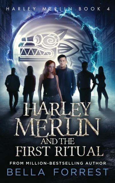 Harley Merlin 4 : Harley Merlin and the First Ritual, Hardback Book