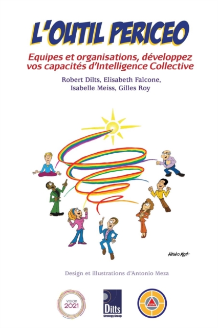 L'Outil Periceo : Equipes Et Organisations, Developpez Vos Capacites d'Intelligence Collective, Paperback / softback Book