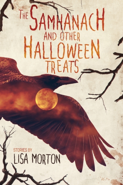 The Samhanach and Other Halloween Treats, Paperback / softback Book