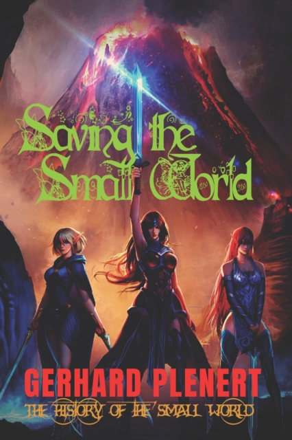 Saving the Small World, Paperback / softback Book