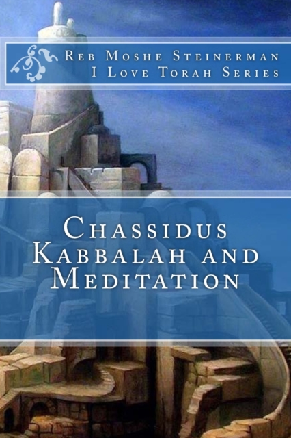 Chassidus Kabbalah & Meditation, Paperback / softback Book