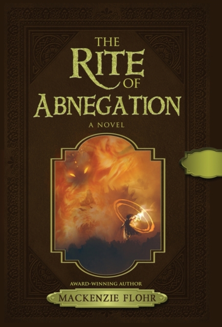 The Rite of Abnegation, Hardback Book