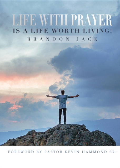 Life With Prayer Is A Life Worth Living!, EPUB eBook