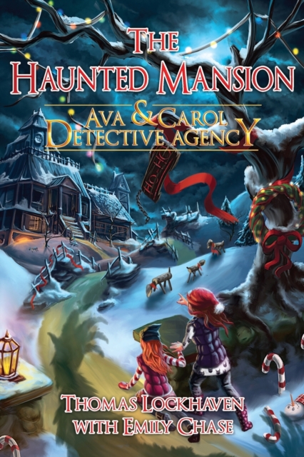 Ava & Carol Detective Agency : The Haunted Mansion, Paperback / softback Book