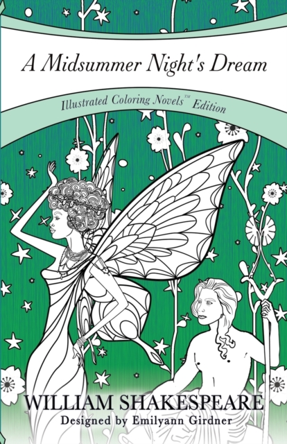 A Midsummer Night's Dream : Coloring Novel Edition, Paperback / softback Book