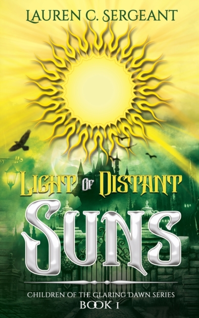 Light of Distant Suns, Hardback Book