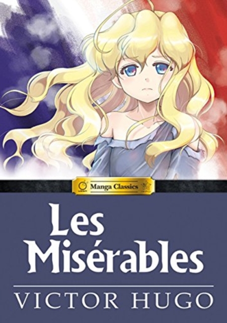 Les Miserables : Manga Classics, Paperback / softback Book