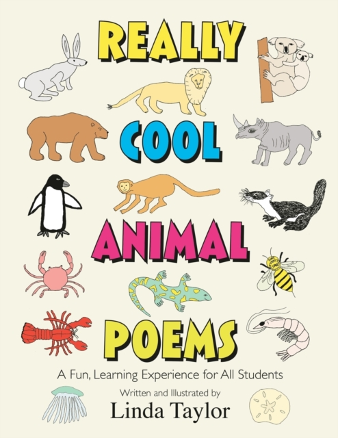 Really Cool Animal Poems : A Fun, Learning Experience for All Students, Paperback / softback Book