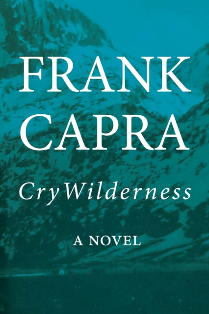 Cry Wilderness, Hardback Book