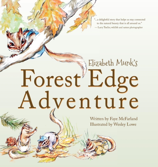 Elizabeth Munk's Forest Edge Adventure, Hardback Book