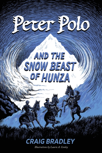 Peter Polo and the Snow Beast of Hunza, Paperback / softback Book