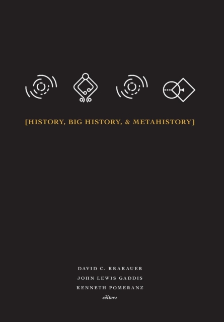 History, Big History, & Metahistory, Hardback Book