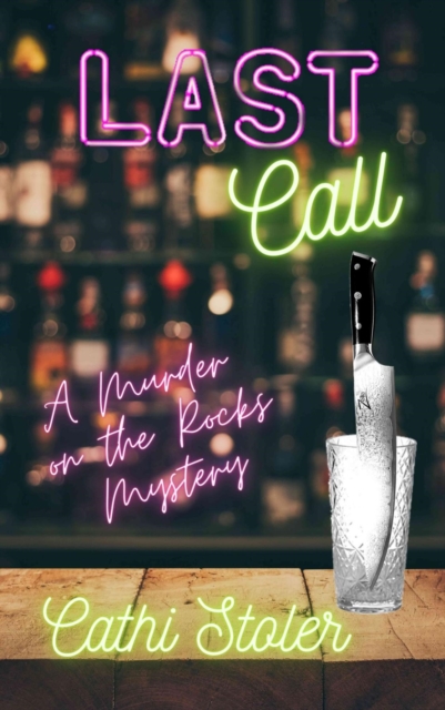 Last Call : A Murder on the Rocks Mystery, EPUB eBook