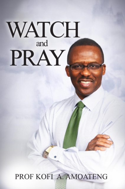 WATCH and PRAY, EPUB eBook