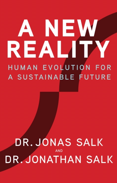 A New Reality : Human Evolution for a Sustainable Future, EPUB eBook