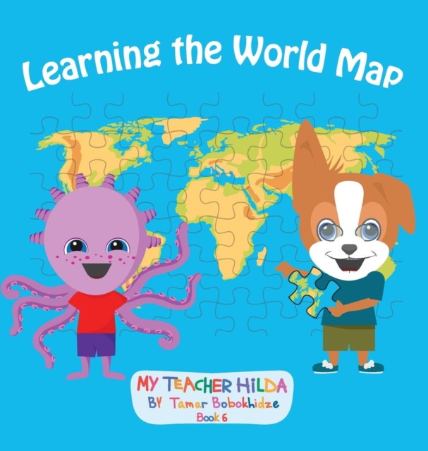 Learning the World Map, Hardback Book