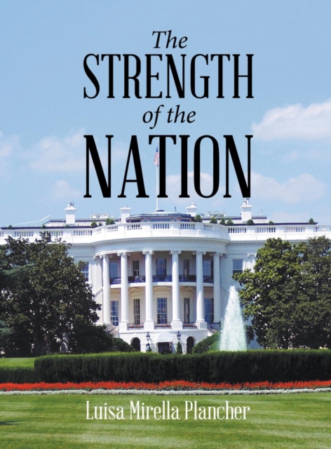 Strength Of The Nation, Hardback Book