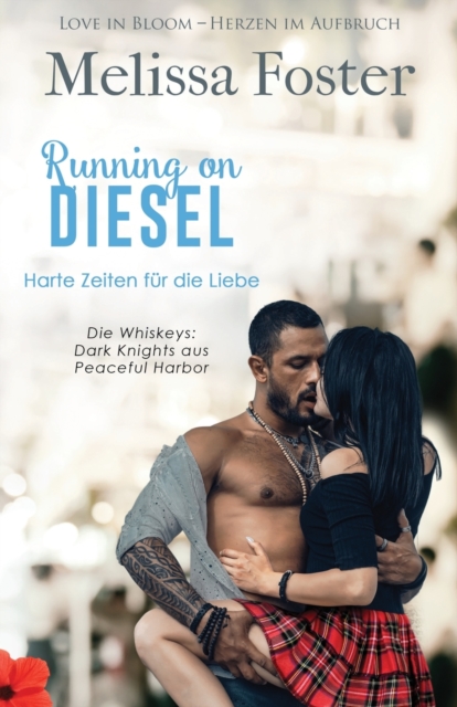 Running on Diesel - Harte Zeiten fur die Liebe, Paperback / softback Book