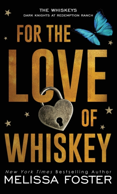 For the Love of Whiskey : Cowboy Whiskey, Hardback Book