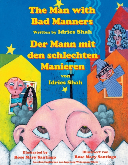 The Man with Bad Manners -- Der Mann mit den schlechten Manieren : Bilingual English-German Edition / Zweisprachige Ausgabe Englisch-Deutsch, Paperback / softback Book