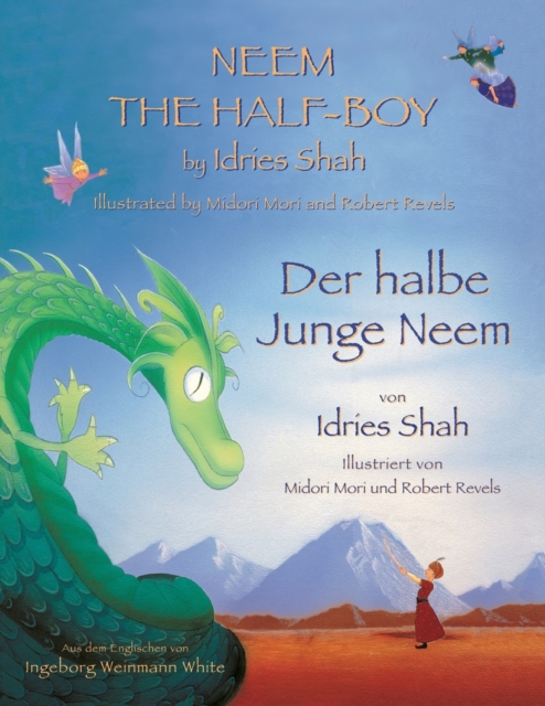 Neem the Half-Boy -- Der halbe Junge Neem : Bilingual English-German Edition / Zweisprachige Ausgabe Englisch-Deutsch, Paperback / softback Book