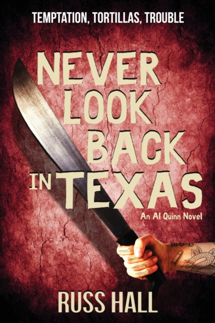 Never Look Back in Texas, Paperback / softback Book
