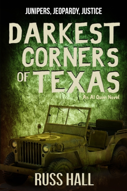 Darkest Corners of Texas, Paperback / softback Book