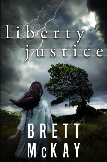 Liberty Justice, Paperback / softback Book