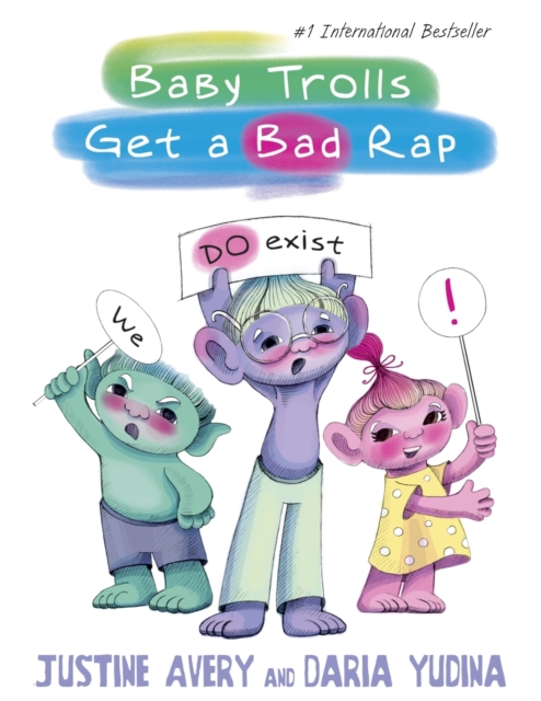 Baby Trolls Get a Bad Rap, Paperback / softback Book