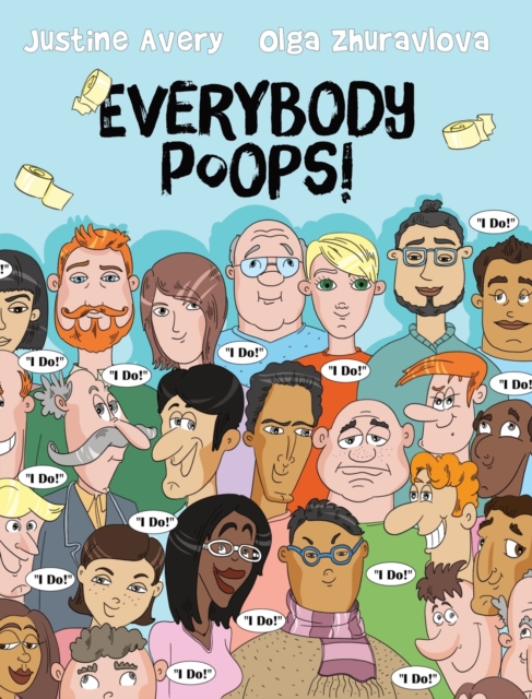 Everybody Poops!, Hardback Book