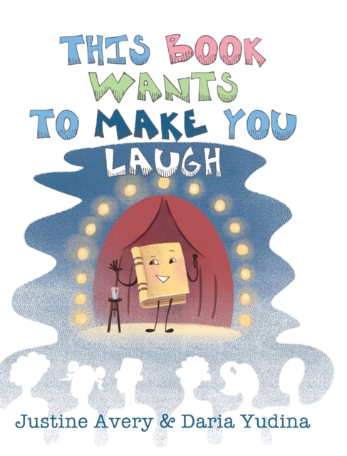 This Book Wants to Make You Laugh, Hardback Book