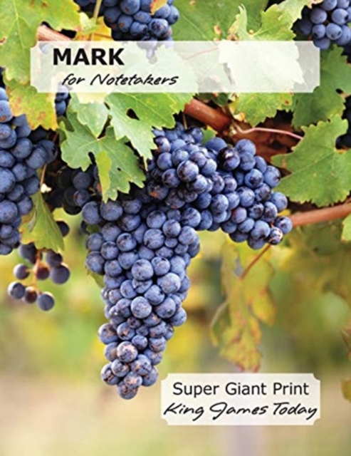 MARK for Notetakers : Super Giant Print-28 point, King James Today, Paperback / softback Book