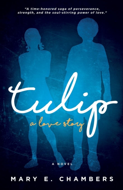 Tulip : a love story, Paperback / softback Book