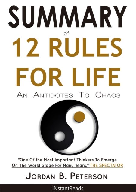 Summary of 12 Rules For Life : An Antidote To Chaos, EPUB eBook