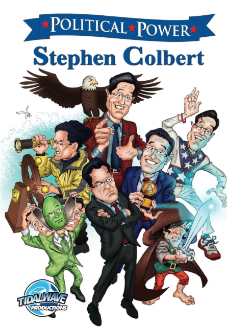 Political Power : Stephen Colbert, Paperback / softback Book