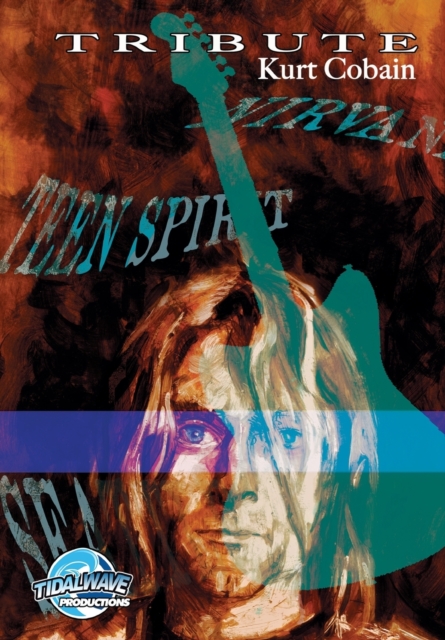 Tribute : Kurt Cobain, Paperback / softback Book