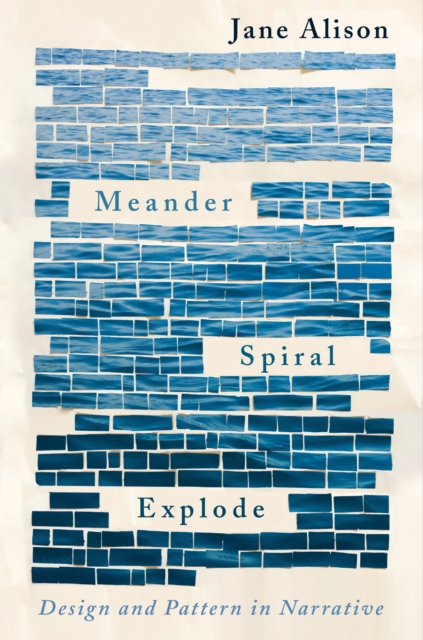 Meander, Spiral, Explode, EPUB eBook