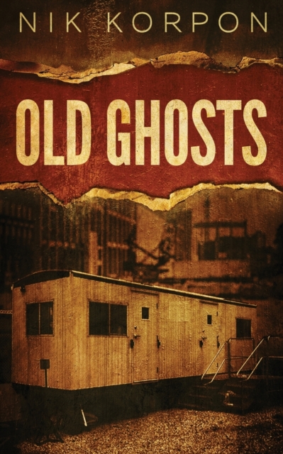 Old Ghosts, Paperback / softback Book