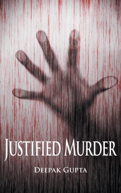Justified Murder, Hardback Book