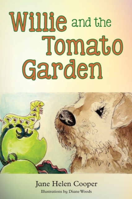 Willie and the Tomato Garden, Paperback / softback Book