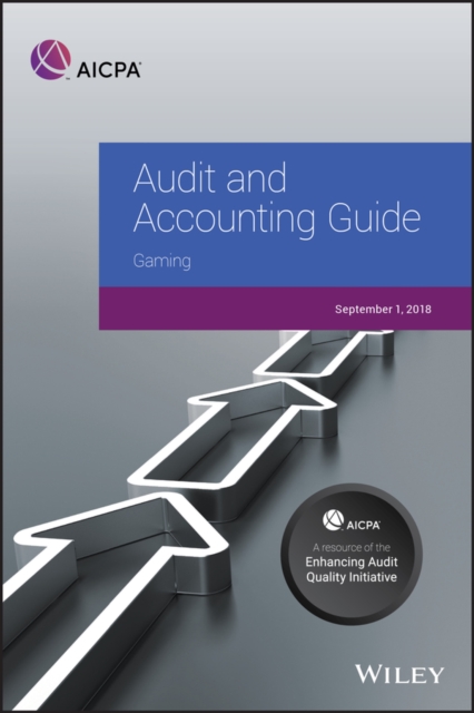 Audit and Accounting Guide : Gaming 2018, EPUB eBook