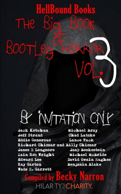 The Big Book of Bootleg Horror Volume 3 : By Invitation Only, Paperback / softback Book