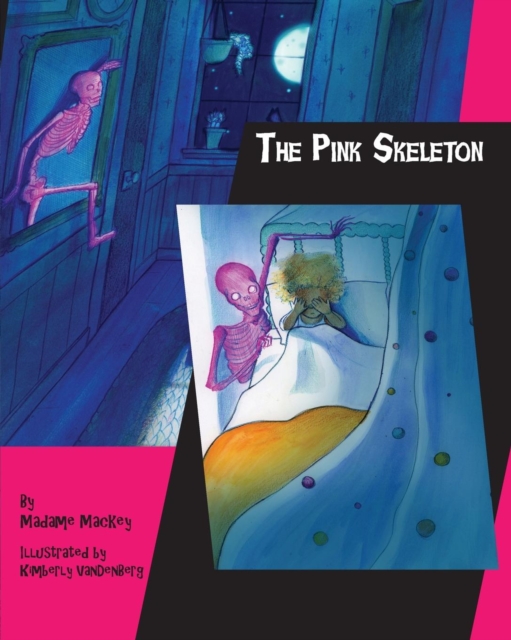 The Pink Skeleton, Paperback / softback Book