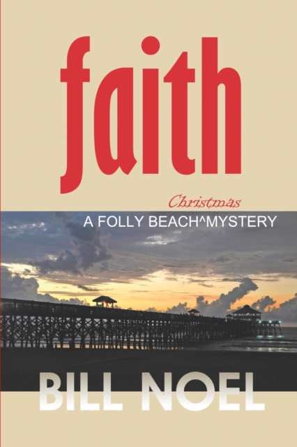Faith : A Folly Beach Christmas Mystery, Paperback / softback Book